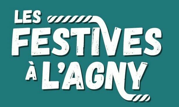 Les Festives à l'Agny